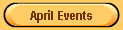 April Events