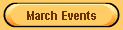 March Events